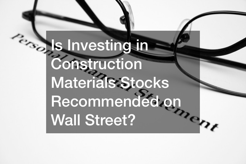 investing in construction materials stocks
